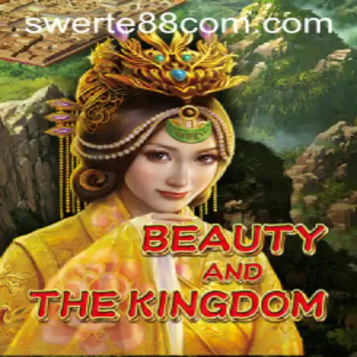 BeautyAndTheKingdom: An Epic Adventure with Swerte88